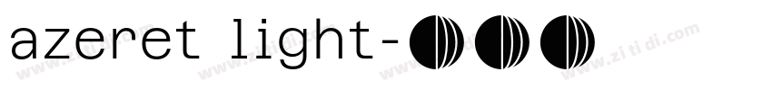 azeret light字体转换